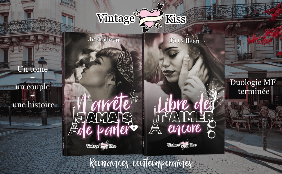 Vintage Kiss 2 : Libre de t'aimer encore