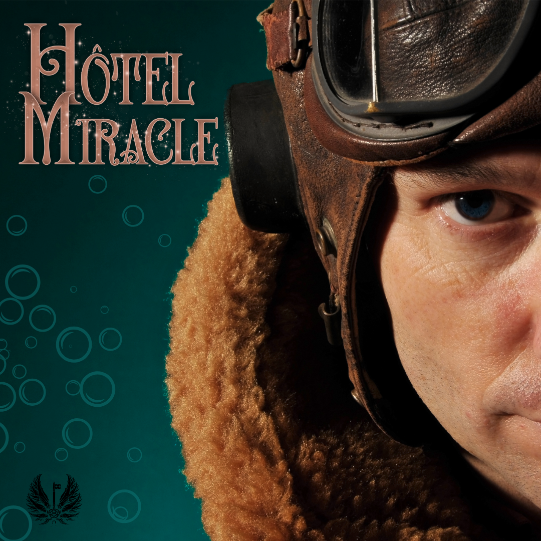 Hôtel Miracle (Le domaine des cygnes noirs T1)