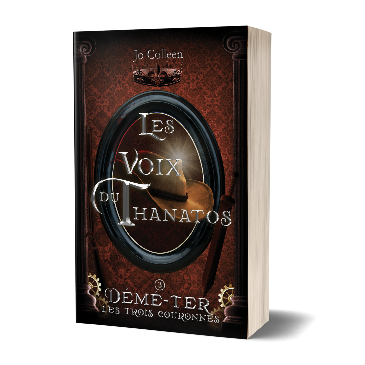 Les voix du Thanatos (Démé-Ter, les trois couronnes T.3) - Broché