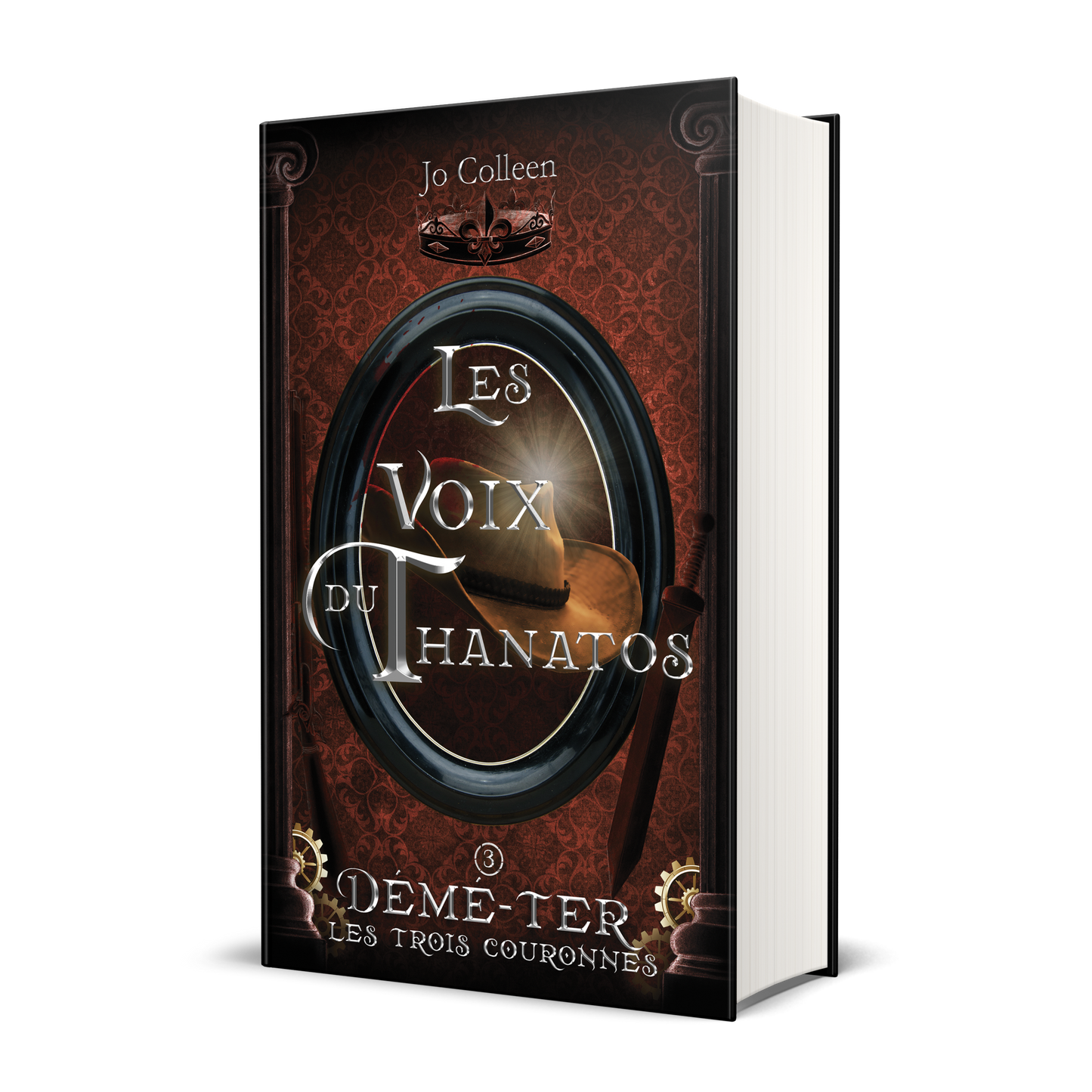 Les voix du Thanatos (Démé-Ter, les trois couronnes T.3) - Relié