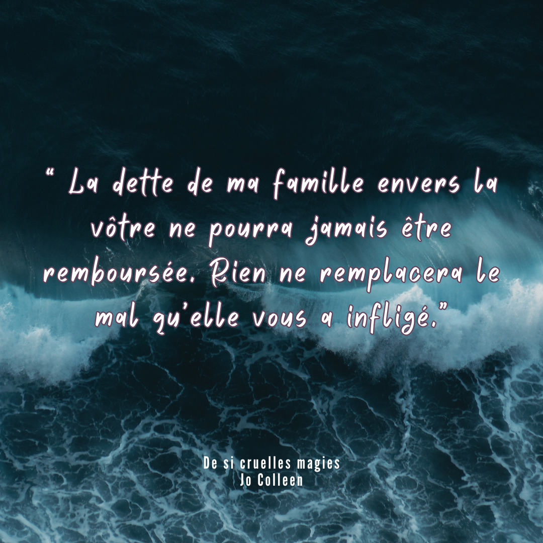 De si cruelles magies