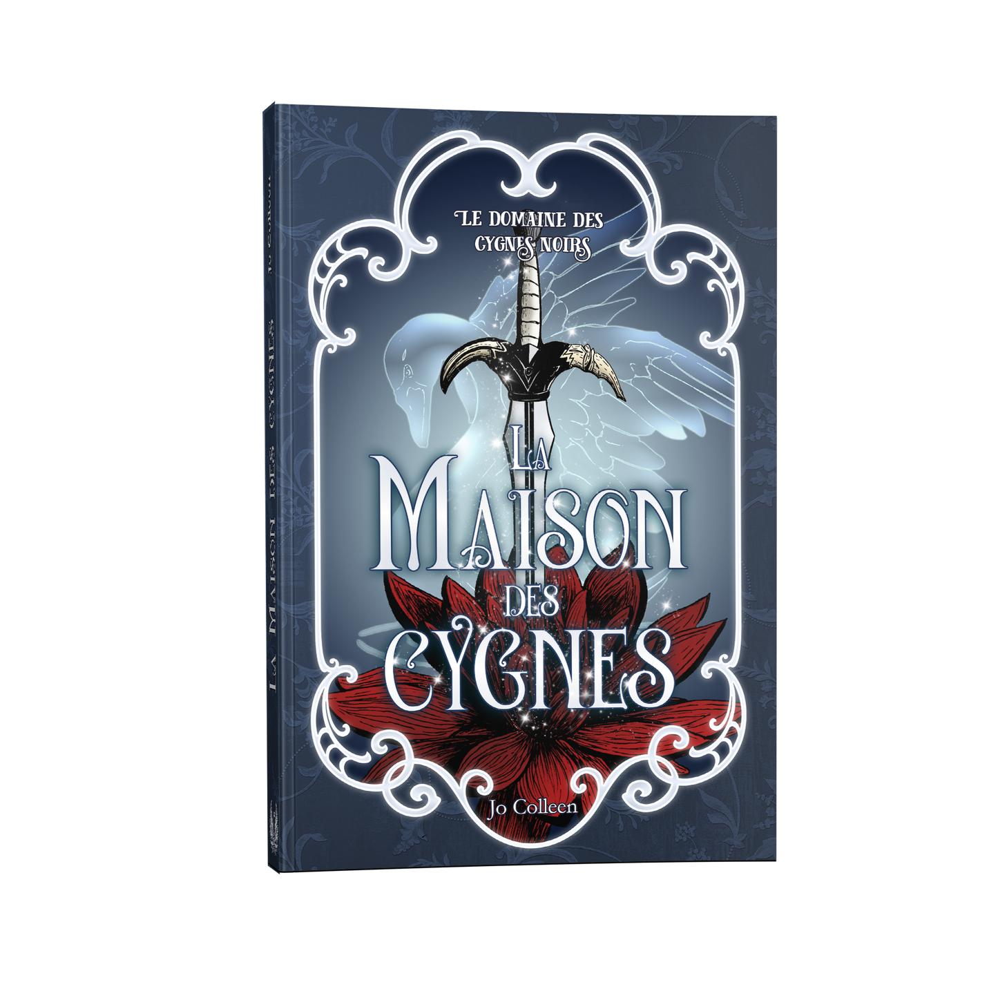 La maison des cygnes (Le domaine des cygnes noirs T4)