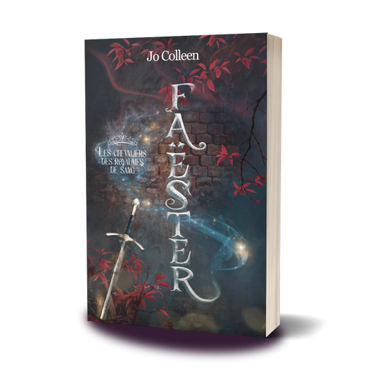 Faëster 2 - Les chevaliers des royaumes de sang - broché