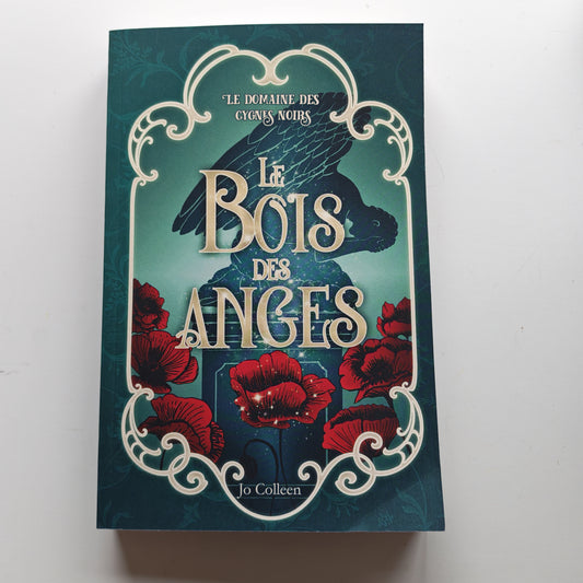 Le Bois des anges (Le domaine des cygnes noirs T2) - Occasion