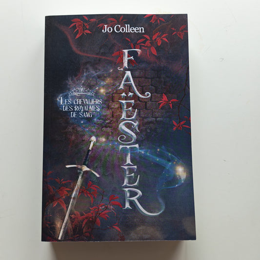 Faëster 2 - Les chevaliers des royaumes de sang - broché - Occasion