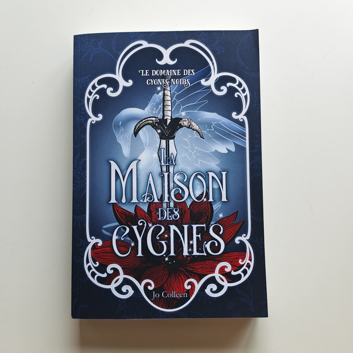 La maison des cygnes (Le domaine des cygnes noirs T4) - Occasion