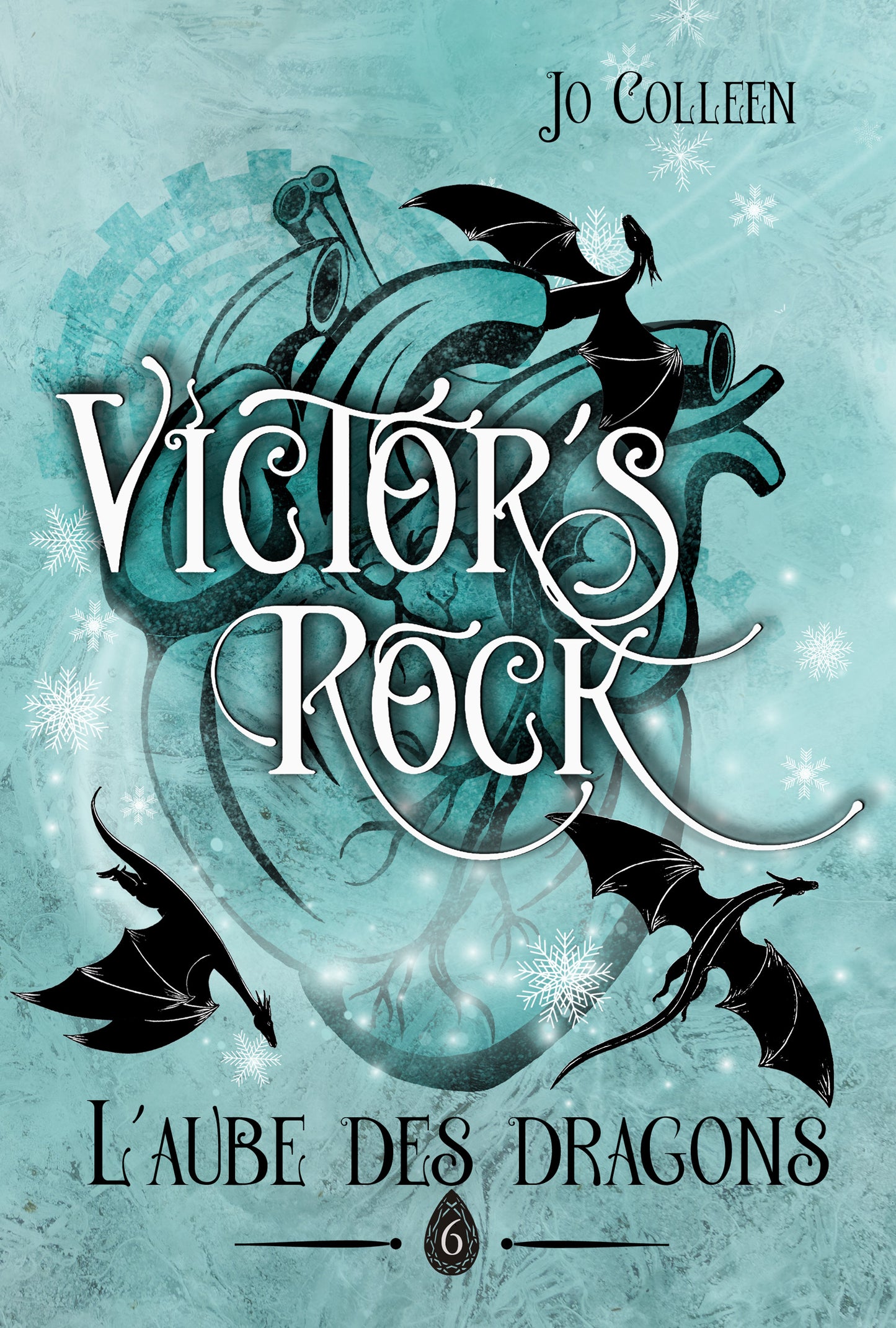 Victor's Rock.6 L'aube des dragons - broché