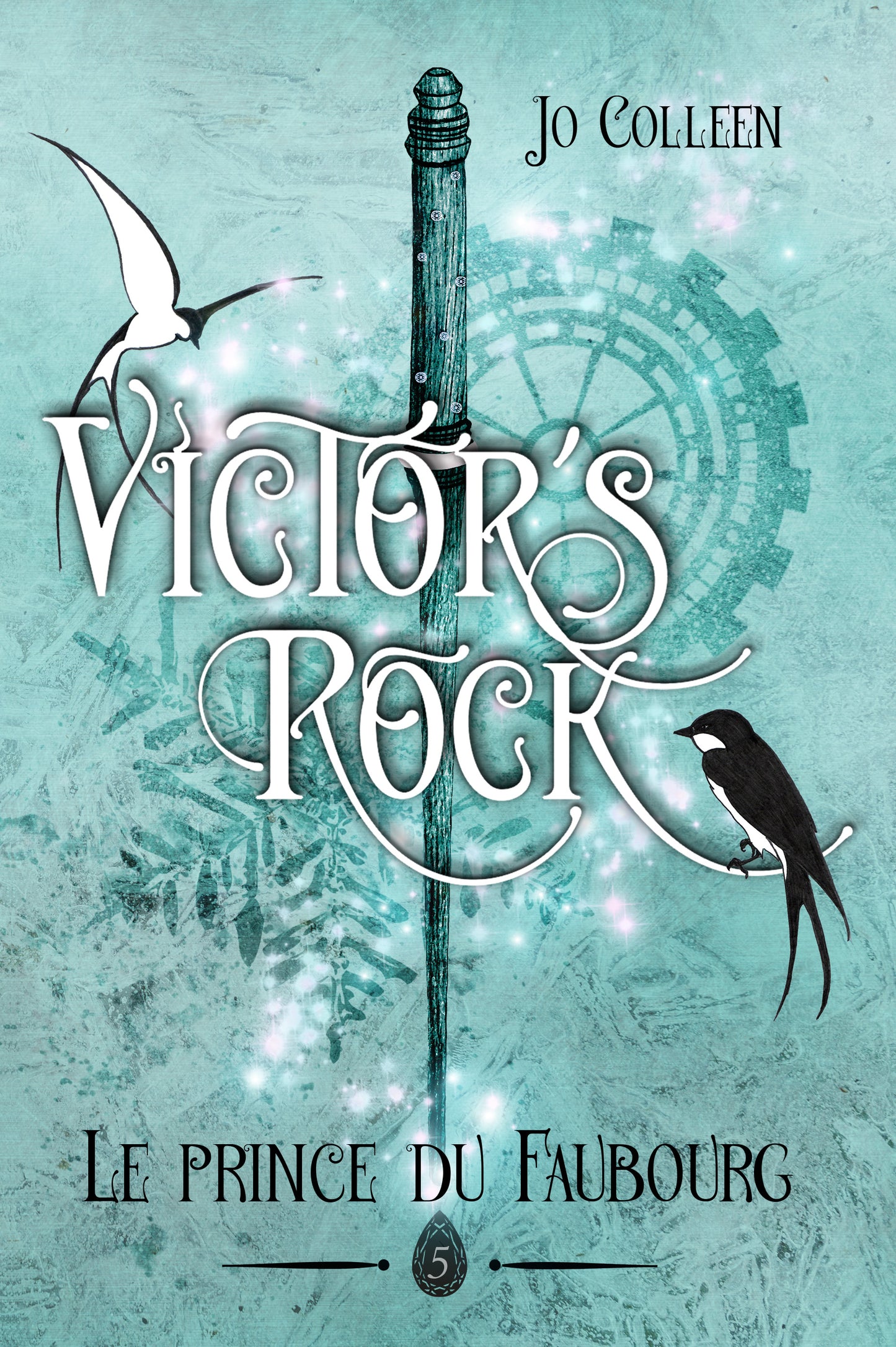 Victor's Rock 5 - Le prince du Faubourg