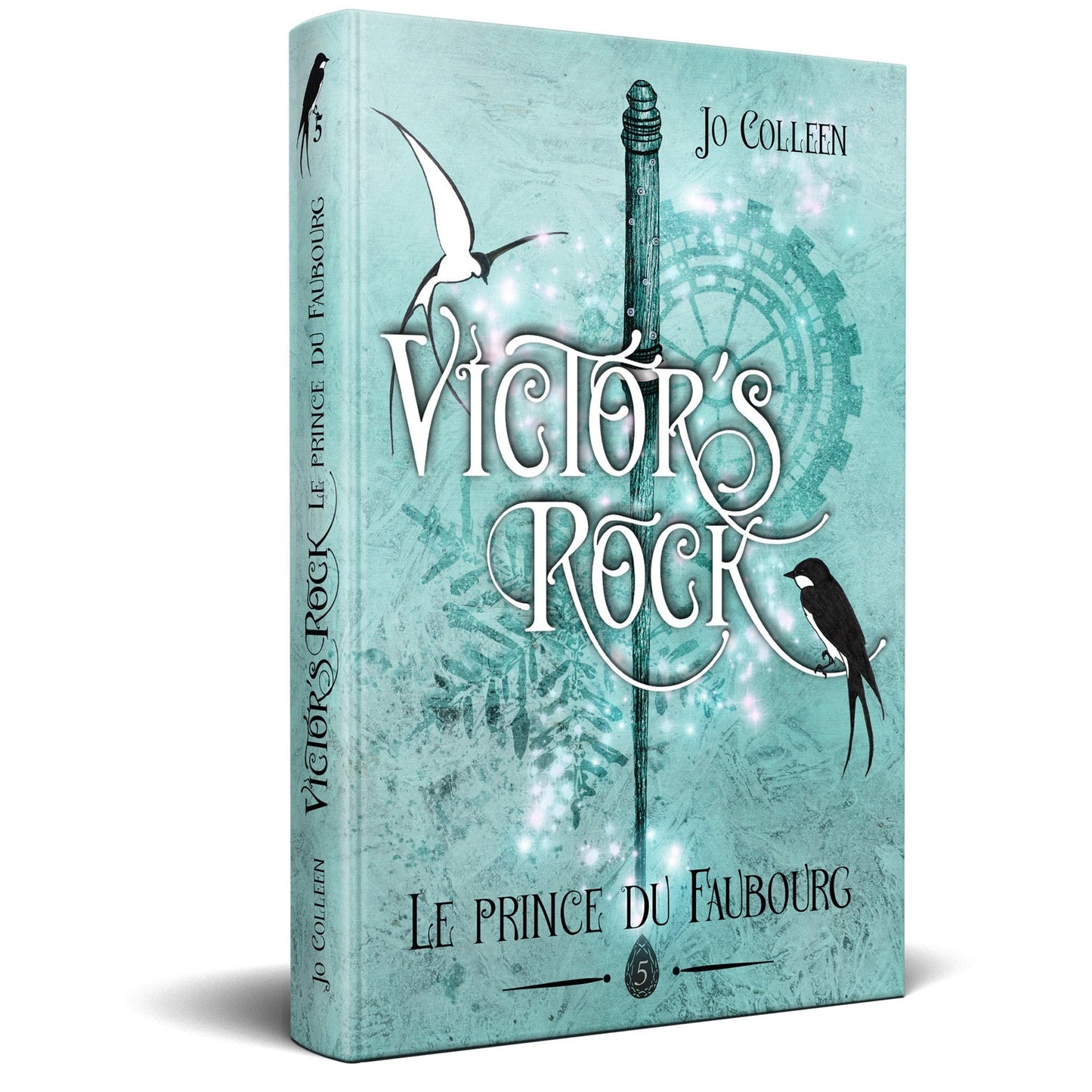 Victor's Rock 5 - Le prince du Faubourg - Relié